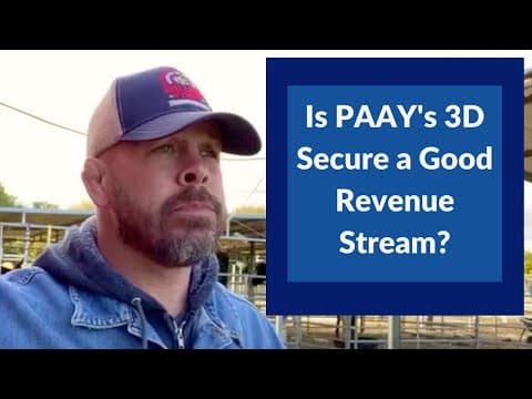 Is PAAY's 3D Secure a Good Revenue Stream?